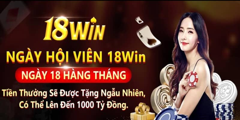 Tận Hưởng Lợi Ích Đặc Quyền: Tham Gia Ngay Chương Trình VIP 18Win